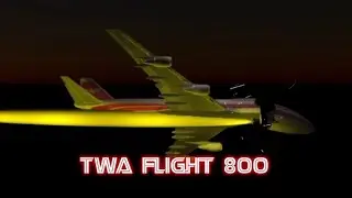 TWA Flight 800 | Animation