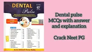 Dental anatomy chapter 1 - Deciduous Dentition MCQ's | Dental Pulse | Neet MDS |