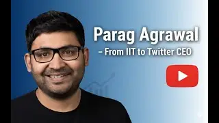 Parag Agrawal   From IIT to Twitter CEO