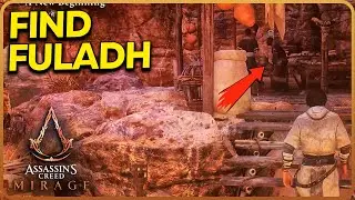 Find Fuladh - A New Beginning Assassin's Creed Mirage
