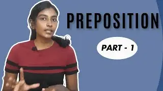 Preposition - In Tamil | Part - 1 | Daily kattral