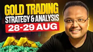 GOLD XAUUSD Trading Strategy TODAY 28-29 AUG | XAUUSD Analysis TODAY 28-29 AUG | GOLD Forecast TODAY