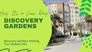 Discovery Gardens Walking Tour (Dubai) [4K] - with relaxing nature sound