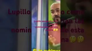 LCDLF#4reality Lupillo y sus estrategias!!!