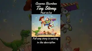 Toy Story(35/39) ✧ Cinema Slumber #bedtimestory #asmr #shorts