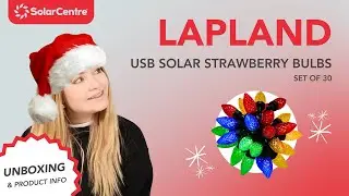 Unboxing & Product Info: Lapland USB Solar Retro Strawberry Bulbs Set Of 30 | The Solar Centre