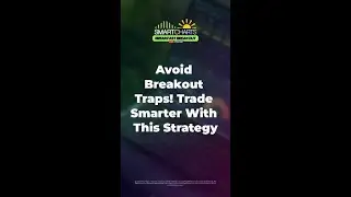 Avoid Breakout Traps! Trade Smarter With This Strategy #shorts