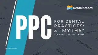 PPC for Dentists: 3 