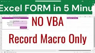 How to Create a Data Entry Form in Excel Using Macro Recorder