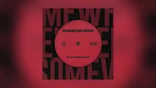 Filip Gr&ouml;nlund - Somewhere (Radio Edit)