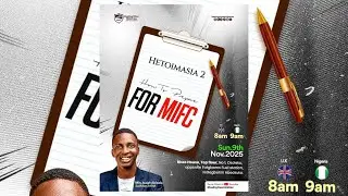 HRM  SUNDAY JOINT FELLOWSHIP ||  HETOIMASIA 2A ( HOW TO PREPARE FOR MIFC) || 09 NOV 2025