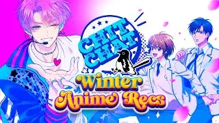 Anime Chit Chat!! LIVE | Winter 2026 Anime Lineup & Recs