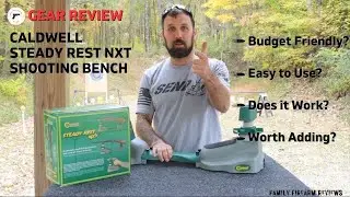 Стрельбищный стенд Caldwell Steady Rest NXT. Бюджетная находка?