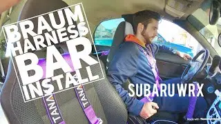 Braum Harness Bar Install in Subaru WRX