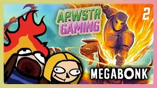Okay, Lets Get Serious - APWSTR Gaming Plays Megabonk Part 2
