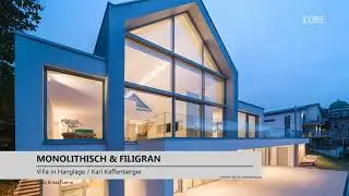 Villa in Hanglage besticht durch kommunikative und gro&szlig;z&uuml;gige Raumaufteilung
