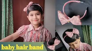 Simple baby hair band make at home...Diy baby hair band