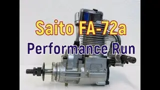 Saito FA-72a A Performance Run