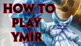 SMITE Ymir Guide Season 10