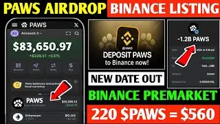 Paws Binance Wallet Connect | Paws Airdrop Price Prediction | Paws Airdrop New Update |Paws New Task
