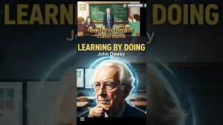 📚 John Dewey: Learning by Doing#JohnDewey #Education #LearningByDoing #EducationalPsychology