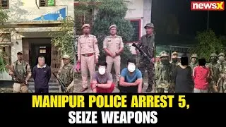 Manipur Police Arrest 5 Linked to Terror & Seize Arms, Liquor in Statewide Crackdown