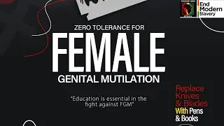Understanding Female Genital Mutilation: Insights from Engage Now Africa