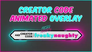 Fortnite Animated Creator Code Overlay