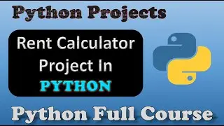 Python Mini Projects | Rent calculator in Python | Python Programming.
