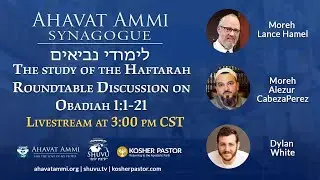 Join us for our weekly Haftarah portion study from Ahavat Ammi Synagogue