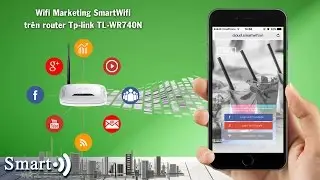 Wifi Marketing Smartwifi tr&ecirc;n router TP-Link TL-WR740N 🆕