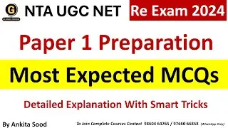 Full Syllabus Revision for UGC NET Re Exam | Paper 1 Most Expected MCQS | NET 2024 Preparation