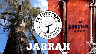 PA Lovetone Drums - Tonewoods: Jarrah