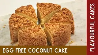 Eggless Coconut Cake (Quick & Easy) One Recipe, Million Flavours - Smriti's Special - Episode 32