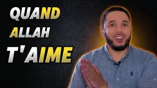 Les signes d'amour d'ALLAH [ Rachid Eljay ] [ Nader Abou Anas ]