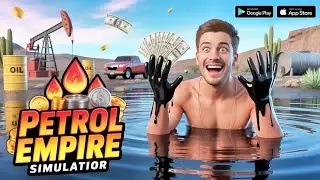 I STARTED MY OWN FUEL EMPIRE ⛽ PETROL EMPIRE SIMULATOR MOBILE 