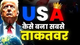 How America Became the No.1 Superpower | Rise of USA Explained | History & Power
