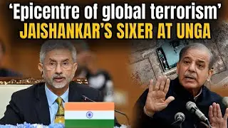 &lsquo;Epicentre of global terrorism&rsquo; | JAISHANKAR&rsquo;S SIXER AT UNGA AGAINST PAKISTAN