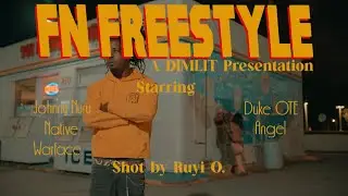 Johnny Nu - FN Freestyle (Official Music Video)