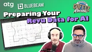 Preparing Your Bluebeam Revu Data for AI | Morning Coffee Review