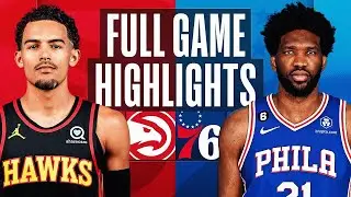Philadelphia 76ers vs. Atlanta Hawks Full Game Highlights | Nov 12 | 2022 NBA Season