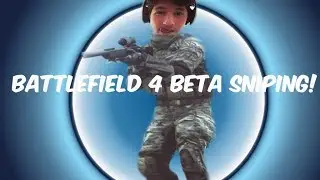 SantzGaming Plays | Battlefield 4 Beta - Sniping!