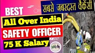 Top Safety Officer & Safety Engineer Jobs 2025 | Salary, Interview Tips & Vacancy Update