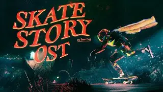 Skate Story OST - Midnight