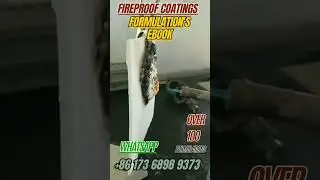 FIRE RETARDANT COATING FORMULATIONS FIREPROOF PAINT FORMULATION, INTUMESCENT PAINT FORMULATIONS