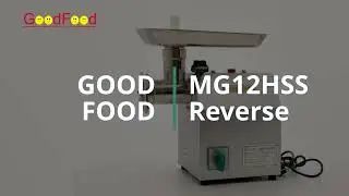 М'ясорубка GoodFood MG12HSS Reverse