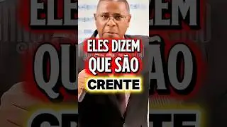 ELES DIZEM QUE S&Atilde;O CRENTE #prosielgomes #shorts #deus #jesus #igreja #cristo #biblia #fe
