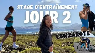 JOUR 2 - AVEC MOI EN STAGE D'ENTRAÎNEMENT LANZAROTE | Julie IEMMOLO - Triathlète Professionnelle
