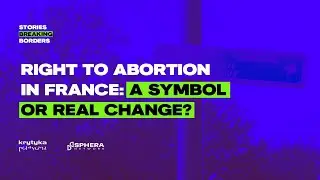 France makes right to abortion a constitutional right. What next?