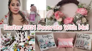 EASTER 2021 DECORATE WITH ME! PART 1